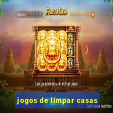 jogos de limpar casas